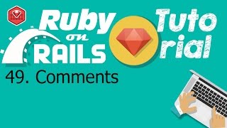 49. Ruby on rails tutorial (Client-side): Comments