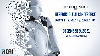 כנס אתיקה ורגולציה בבינה מלאכותית 2021 | Responsible AI Conference: Privacy, Fairness \u0026 Regulation