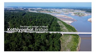 Kothyaghat bridge, Bardiya || Longest Bridge in Nepal || Drone Shot