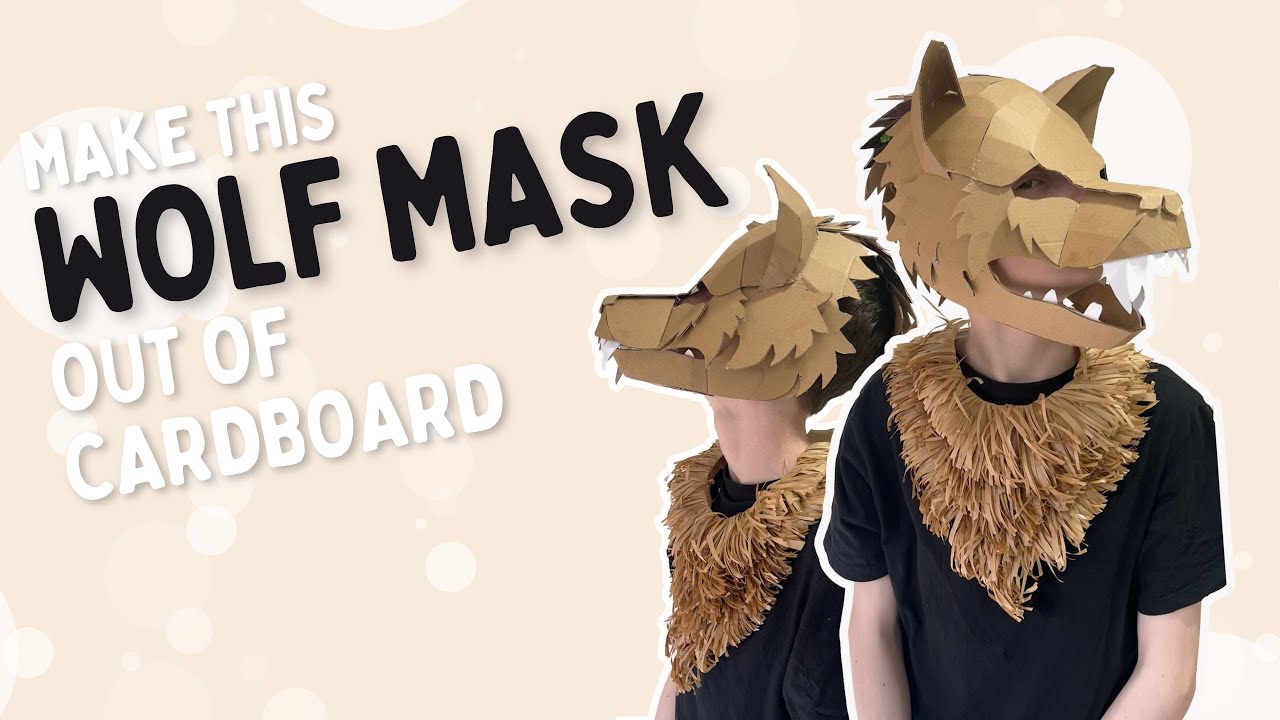 Make This Wolf Mask Out Of Cardboard Youtube