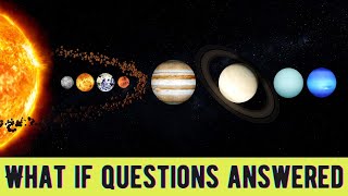 What If Space Documentary | Solar System Collections
