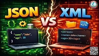 JSON vs XML Explained | Difference Between JSON and XML | Which is Better?