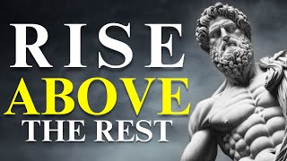 10 STOIC SECRETS TO BECOME UNSTOPPABLE and RISE ABOVE | Stoicism