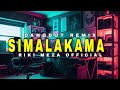 Dangdut Remix || SIMALAKAMA || Riki Meza Rmxr💃