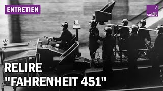 70 ans de "Fahrenheit 451" : la littérature est-elle sacrée ?