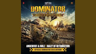 Rally Of Retribution (Official Dominator 2019 Anthem)