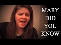 Mary Did You Know - Lydia Walker