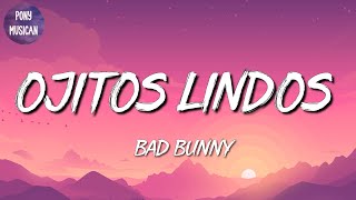 🎵 [Reggaeton] Bad Bunny - Ojitos Lindos | Manuel Turizo, Maluma (Mix)