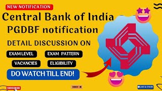 Central Bank Of India 2025 PGDBF Notification Out || All Details Covered...