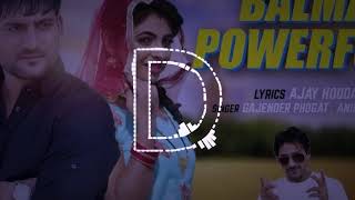 Balma powerful ! Remix Dj song || Haryanvi dj song latest