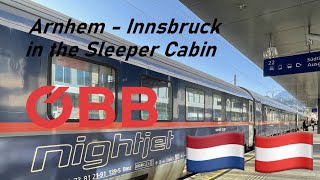 🚅 🇳🇱🇦🇹[TRIP REPORT] Nightjet (SLEEPER CABIN) - Arnhem to Innsbruck