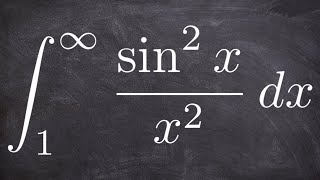 Determine If The Improper Integral Converges or Diverges: Example with sin^2(x)/x^2