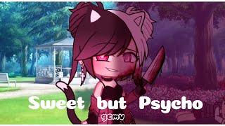 Sweet But Psycho  Gcmv  ⚠️tw⚠️  Kind Of A Loop