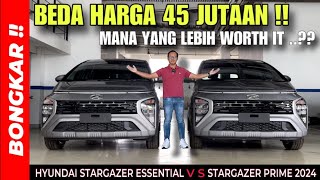 Bongkar !! PERBANDINGAN HYUNDAI  STARGAZER TIPE ESSENTIAL VS PRIME 2024  EXTERIOR & INTERIOR TERBARU