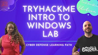 Intro to Windows  | TryHackMe Windows Cyber Defense Lab