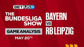 Bayern vs Leipzig | Bundesliga Expert Predictions, Soccer Picks & Best Bets