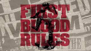 FIRST BLOOD RULES \