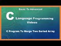 C Program To Merge Two Sorted Array #merged array #arraysinc #carrays #cprogram #computerprogramming