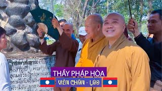 Theo Bước Chân Thầy (Thủ Đô Viên Chăn, LÀO) - Thầy  Thích Pháp Hòa (08.03.2024)