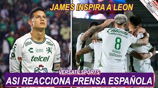 ASI REACCIONA PRENSA ESPAÑOLA y MEXICANA a VICTORIA sin JAMES RODRIGUEZ MAZATLAN vs LEON