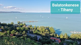 Balatonkenese - TIHANY via Balatonfűzfő, Balatonalmádi, Káptalanfüred, Alsóörs, Csopak, Balatonfüred