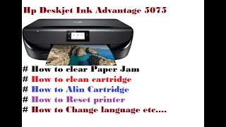 How to clear Paperjam on hp deskjet ink advantage 5075 #clean cartridge #reset printer