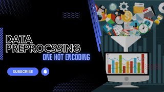 One Hot Encoder - Data preprocessing | Neuralhack