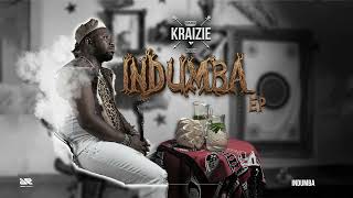 02. Kraizie - Indumba (Official Audio)