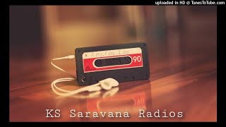 Kanne Kaaman| Kadhal Oru Kavidhai | KS Saravana Radios