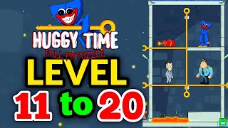 Huggy time level 11 to 20 solution |Pull the pin level 11 to 20 | huggy wuggy | gamer life |