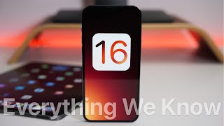 iOS 16 - Everything We Know