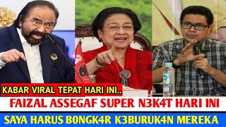 Gempar..! Super N3k4t Faizal Assegaf B0ngk4r Semua Keburukan Mereka Ke Publik, Segera Sebarluaskan