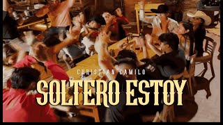 Soltero Estoy - Christian Camilo (Video Oficial)