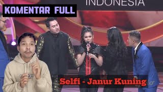 Selfi - Janur Kuning || Full Komentar || Reaction & Review