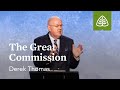 Derek Thomas: The Great Commission