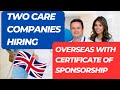 Send your applications to this Two Care Companies in the UK | Hiring with Certificate of Sponsorship