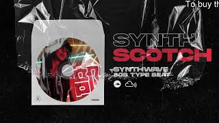 SynthWave Type Beat x RetroWave [Scotch] 80s x Vaporwave x SynthPop x The Weeknd 2022