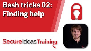 Bash tricks 02: Finding help