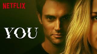 JOE MEETS BECK  / "YOU" Netflix Series Score - Blake Neely