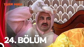 Türk Malı 24. Bölüm (Full HD)