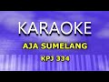 KARAOKE AJA SUMELANG