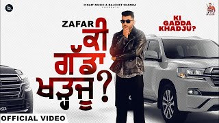 Ki Gadda Khadju (Official Video) | Zafar | Beat Cop | R Nait Music | Punjabi Song