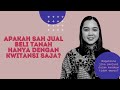 Apakah Sah Jual Beli Tanah Hanya Dengan Kwitansi Saja? | Pada saat transaksi penjual tidak waras.