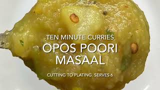 OPOS 10min Poori Masaal