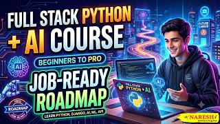 Full Stack Python with AI Course for Beginners: Job-Ready Roadmap | Python AI | Naresh IT | 2026.