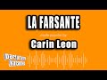 Carin Leon - La Farsante (Versión Karaoke)