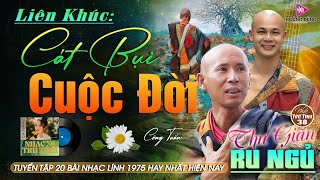 CÁT BỤI CUỘC ĐỜI - CÔNG TUẤN➤ LK Nhạc Lính 1975  | Rumba Hải Ngoại Hay Vượt Thời Gian