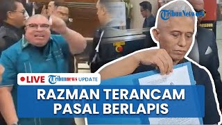 🔴 LIVE: Razman Terancam Pasal Berlapis Buntut Ngamuk saat Sidang, Belum Minta Maaf ke PN Jakut