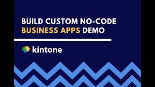 Kintone Product Tour Feb 2017