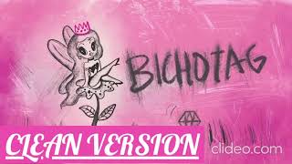 BICHOTAG - KAROL G (CLEAN VERSION)